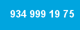 934 999 19 75
